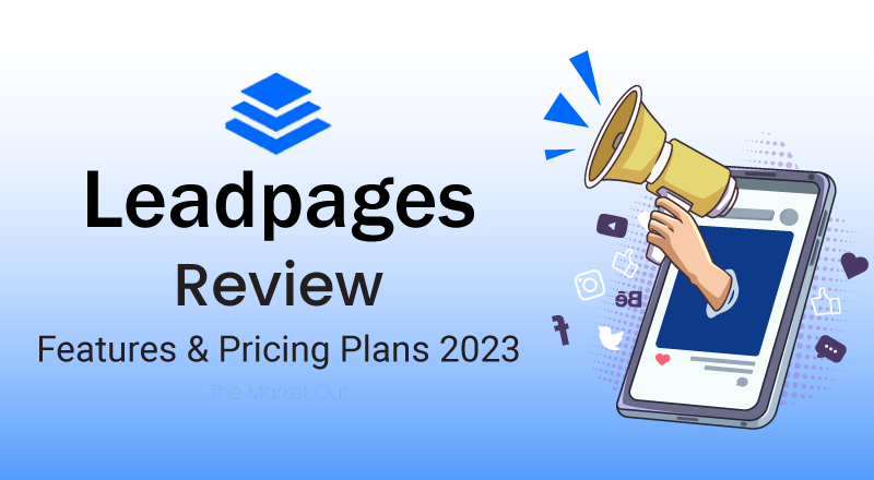 Leadpages-Best-Review-2023-Details,-Pricing-&-Features